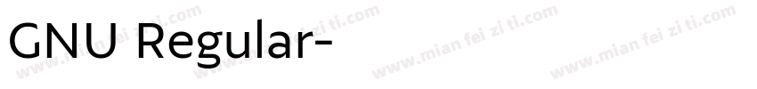 GNU Regular字体转换